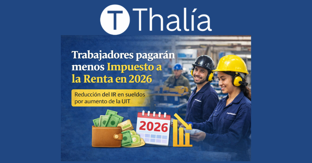 Trabajadores pagarán menos Impuesto a la Renta sobre sus sueldos en el ...
